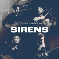 Scotch & Water - Sirens (Live at Eurosonic 2022)