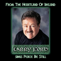 Larry Ford - From the Heartland of Ireland