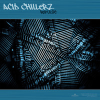 Acid Chillerz - Repulse