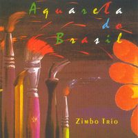 Zimbo Trio - Aquarela do Brasil