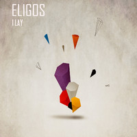Eligos - I Lay