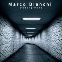 Marco Bianchi - Underground