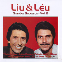 Liu & Léu - Grandes Sucessos: Vol. 2