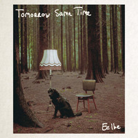 Eelke - Tomorrow Same Time
