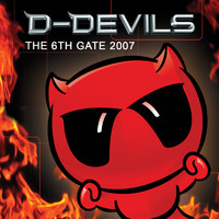 D-Devils - The 6th Gate 2007