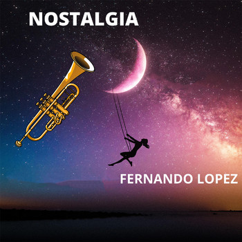 Fernando Lopez - Nostalgia