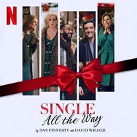 Dan Finnerty - Single All The Way (from the Netflix Film)