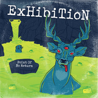 Exhibition - Point of No Return (Explicit)