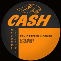 Ernie Freeman Combo - The Shuck