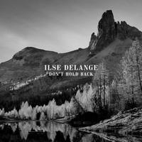 Ilse DeLange - Don't Hold Back