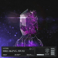 OOTORO - Breaking Away