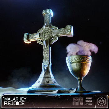 MALARKEY - Rejoice