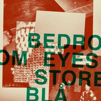 Bedroom Eyes - Store blå