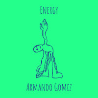 Armando Gomez - Energy