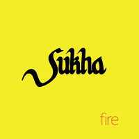 Sukha - Fire
