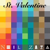 Neil Zaza - St. Valentine