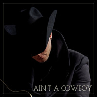Carter Winter - Ain't a Cowboy