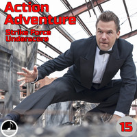Alan Paul Ett and Michael Keeley - Action, Adventure 15 Strike Force Underscore