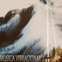 Physical Dreams - Musica Vibracional 2