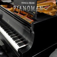 Physical Dreams - Pianoman