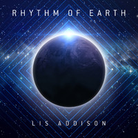 Lis Addison - Rhythm of Earth