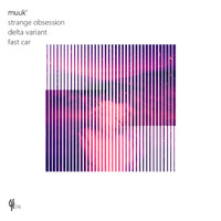 MuuK' - Strange Obsession