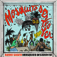 Agent Sasco (Assassin) - Mosquito Destroyer (Explicit)