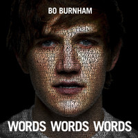 Bo Burnham - Words Words Words (Explicit)