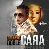 Tito Swing - Doble Cara (Live)