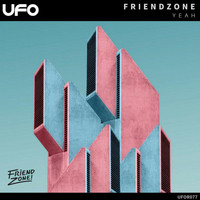 FriendZone - Yeah