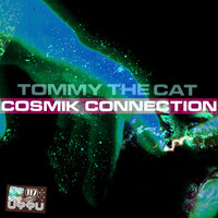 Tommy the Cat - Cosmik Connection