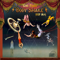 Gene Farris - Body Shake (VIP Mix)
