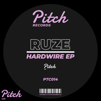 Ruze - Hardwire EP