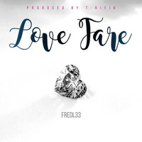 FredL33 - Love Fare