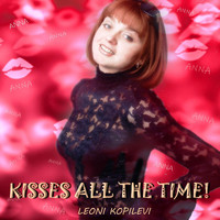 Leoni Kopilevi - Kisses All the Time