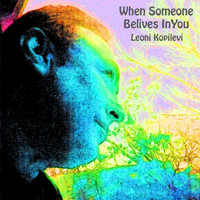 Leoni Kopilevi - When Someone Believes in You
