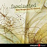 Vineyard Music - Fascinated (Club 61)