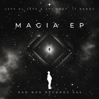 Jeff El Jefe - Magia EP