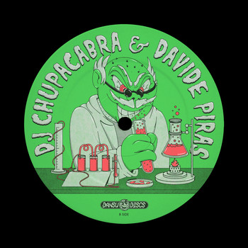 DJ Chupacabra, Davide Piras - The Strange Case Of…