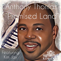 Anthony Thomas, Kim Jay - Promised Land