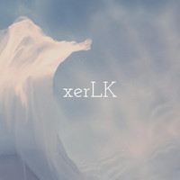 xerLK - A Dream