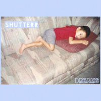 Shutterr - Dreams