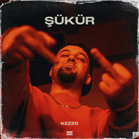 Kezzo - ŞÜKÜR (Explicit)