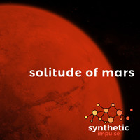 Synthetic Impulse - Solitude of Mars