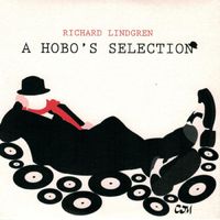 Richard Lindgren - A Hobo's Selection