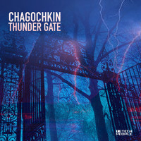 Chagochkin - Thunder Gate