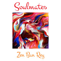 Zen Ban Rey - Soulmates
