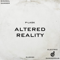 P-Lask - Altered Reality