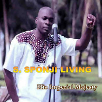 S. Sponji Living - His Imperial Majesty