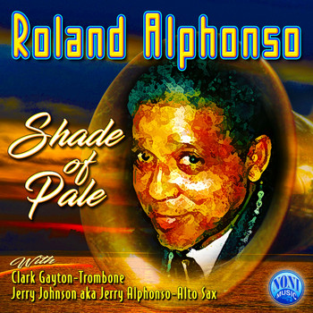 Roland Alphonso - Shade of Pale